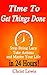 Time to Get Things Done: Beat Procrastination, Stop Being Lazy, Take Actions, and Master Your Life in 24 Hours