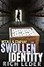 Swollen Identity (McCall & Company, #2)