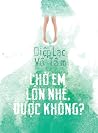 Chờ em lớn, được không?