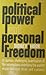 Political Power and Personal Freedom