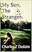 My Son, The Stranger