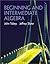 Beginning and Intermediate Algebra
