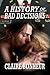 A History of Bad Decisions