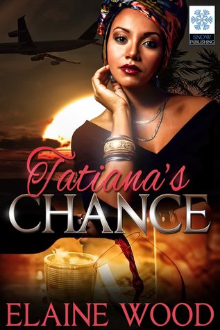Tatiana's Chance (Tatiana #1)