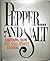 Pepper...And Salt: Cartoons from the Wall Street Journal