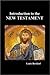 Introduction to the New Testament