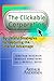 The Clickable Corporation Successful Strategies for Capturing the Internet Advantage