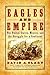 Eagles and Empire: The Unit...