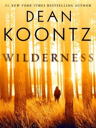 Wilderness by Dean Koontz book cover