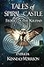 Tales of Spiral Castle: Stories of the Keltiad
