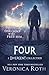 Four: A Divergent Story Col...
