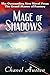 Mage of Shadows by Chanel Austen
