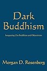 Dark Buddhism