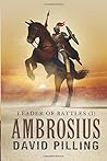 Ambrosius (Leader of Battles, #1)