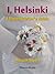 I, Helsinki by Russell Snyder