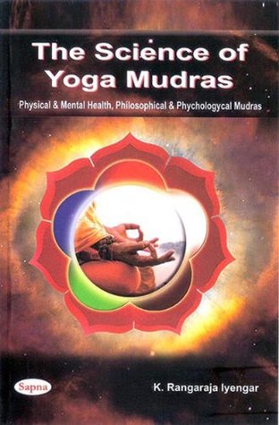 The Science of Yoga Mudras