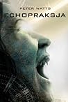 Echopraksja by Peter Watts