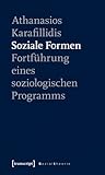 Soziale Formen: Fortführung eines soziologischen Programms