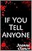 If You Tell Anyone (Ellis Jones Mysteries #2)