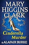 The Cinderella Murder by Mary Higgins Clark
