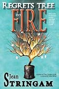 Regrets Tree on Fire