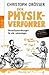 Der Physikverführer: Versuc...