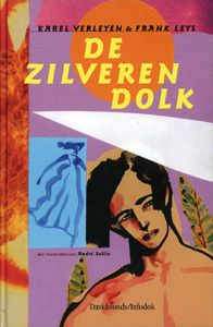 De zilveren dolk. Verhalen uit Mesopotamië (Hardcover)