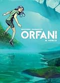 Orfani vol. 3: Verità
