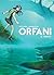 Orfani vol. 3: Verità
