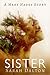 Sister (Mary Hades #1.5)