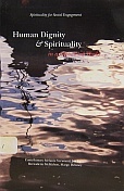 Human Dignity and Spirituality in a Globalised World