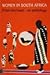 Women in South Africa: From the Heart: An Anthology