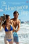 The Honeymoon Trap by Kelly Hunter