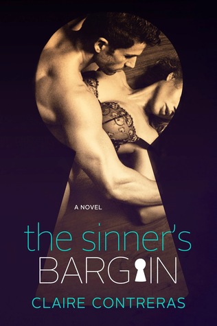 The Sinner's Bargain (Contracts & Deceptions, #2)