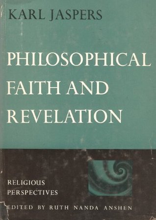 Philosophical Faith and Revelation (Religious Perspectives Vol. 18)