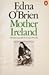 Mother Ireland by Edna O'Brien