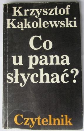 Co u Pana słychać (Paperback)