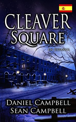 Portada de Cleaver Square, de Daniel Campbell