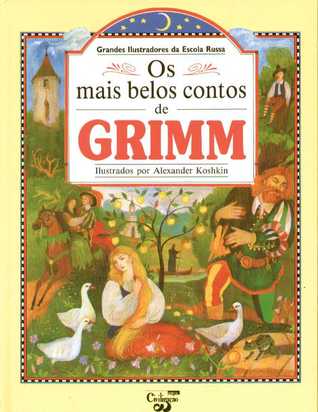 Os Mais Belos Contos de Grimm - Vol. II (Hardcover)