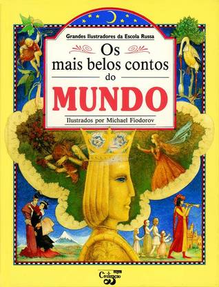 Os Mais Belos Contos do Mundo (Hardcover)