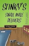 Stinky's Snail Male Delivers (Stinky Stories)