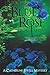 The Blue Rose (A Catherine ...