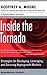 Inside The Tornado: Strategies For Developing, Leveraging, And Surviving (Collins Business Essentials)