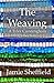 The Weaving (Tyler Cunningh...