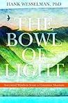 The Bowl of Light...