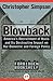 Blowback: America's Recruitment of Nazis and Its Destructive Impact on Our Domestic and Foreign Policy (Forbidden Bookshelf Book 4)