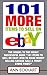 101 MORE Items To Sell On Ebay! (101 Items To Sell On Ebay Book 2)