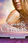 Love and Chaos by K.F. Breene Love and Chaos by K.F. Breene