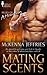 Mating Scents (Rules of Attraction #1)