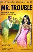 Mr. Trouble